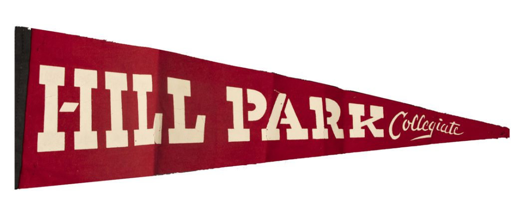 Hill Park Collegiate Pennant red with white text 1950s.