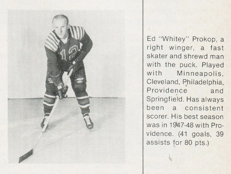 Professional hockey life for Ed ‘Whitey’ Prokop began on Old Joe’s Pond.