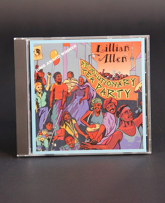 CD called the Revolutionary Tea Party by Lillian Allen